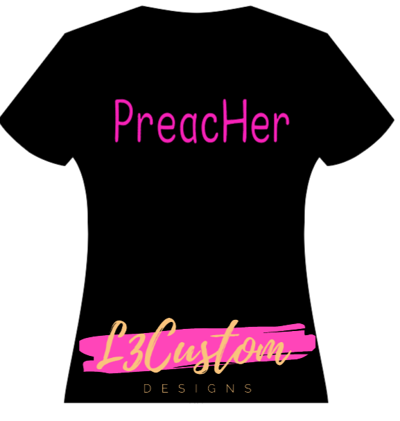 "PreacHer"