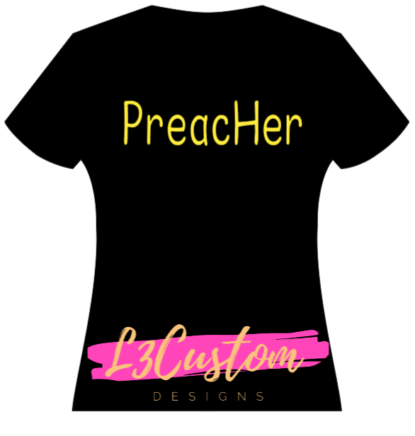 "PreacHer"
