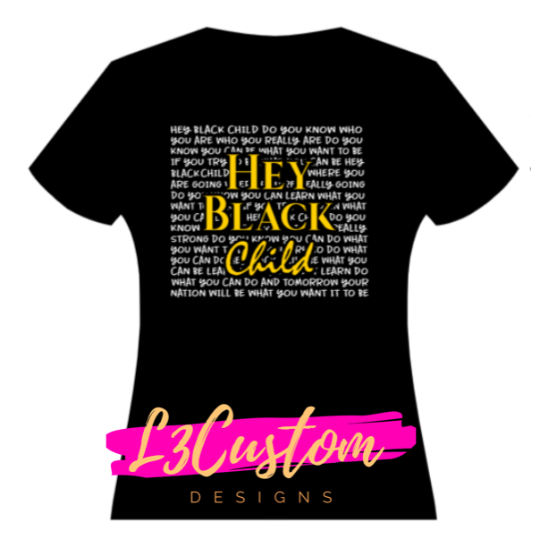 HEY BLACK CHILD