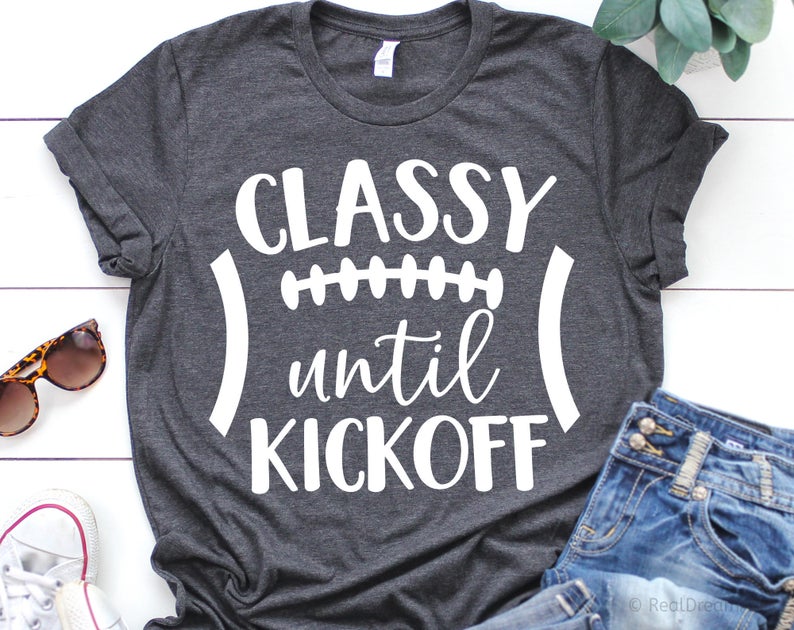 CLASSY UNTIL KICKOFF